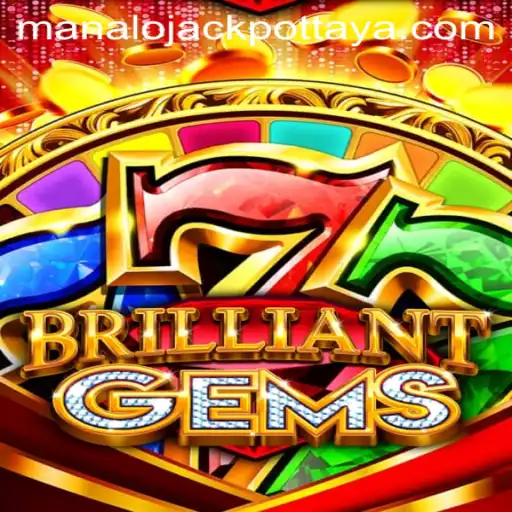 Discover the Thrilling World of BrilliantGems and the Exciting Manalo JACKPOT!